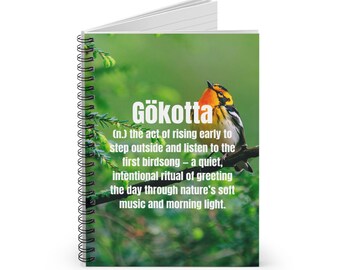 Gökotta Spiral Notebook 6x8 | Morning Birdsong Journal | Nature Lover Writing Notebook | Mindful Gift