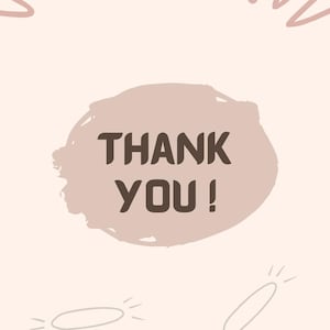 May include: A digital graphic with the words "THANK YOU!" in dark brown, set against a light brown, textured background. The design includes abstract shapes in a similar color palette, creating a cohesive and warm aesthetic.