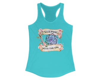 Sleeping with the DM - Racer Back Tank Top - RPG Shirt - D20