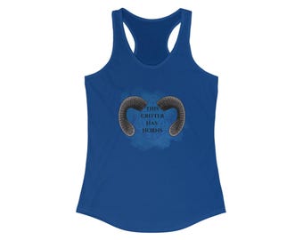 Tiefling Dungeons & Dragon's Inspired Racer Back Tank Top - "This Critter Has Horns"