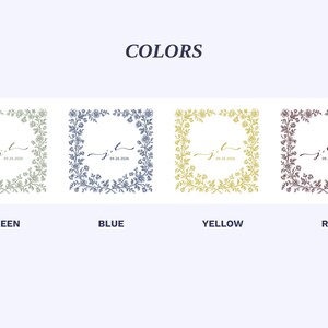 May include: The word "COLORS" is displayed above four square designs. Each design features a floral wreath surrounding a handwritten script with the date "09.26.2026". The designs are in green, blue, yellow, and red.