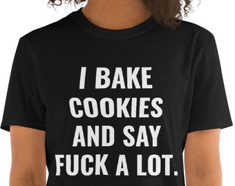 Baker Gifts, Funny Chef Gifts, Cookie Baking Lover TShirt, Funny Baker Shirt, Cookie Shirt, Pastry Chef Short-Sleeve Unisex T-Shirt
