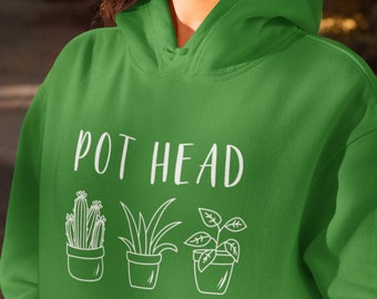 Plant Lover Gift, Pot Head Hoodie, Funny Plant Lover Long Sleeve Shirt, Gardening Gift Gardener Plant Lady Shirt Gift for Women Men