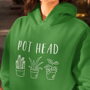 Plant Lover Gift, Pot Head Hoodie, Funny Plant Lover Long Sleeve Shirt, Gardening Gift Gardener Plant Lady Shirt Gift for Women Men image 1