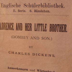Florence and Her Little Brother (Dombey and Son).  Anmerkungen und Worterbuch. Found In France