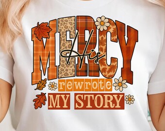 His Mercy Rewrote My Story Png, Retro Fall Christian Png, Bible Verse