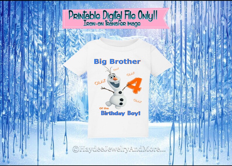 frozen olaf big brother of the birthday boy printable iron on etsy