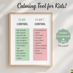 Może przedstawiać: Oprawiony wydruk zatytułowany "Calming Tool for Kids!" przedstawia listy rzeczy, które dzieci mogą i nie mogą kontrolować. Lewa strona, w kolorze zielonym, wymienia takie elementy jak nastawienie i wybory. Prawa strona, w kolorze różowym, wymienia takie rzeczy jak działania innych i przyszłość.
