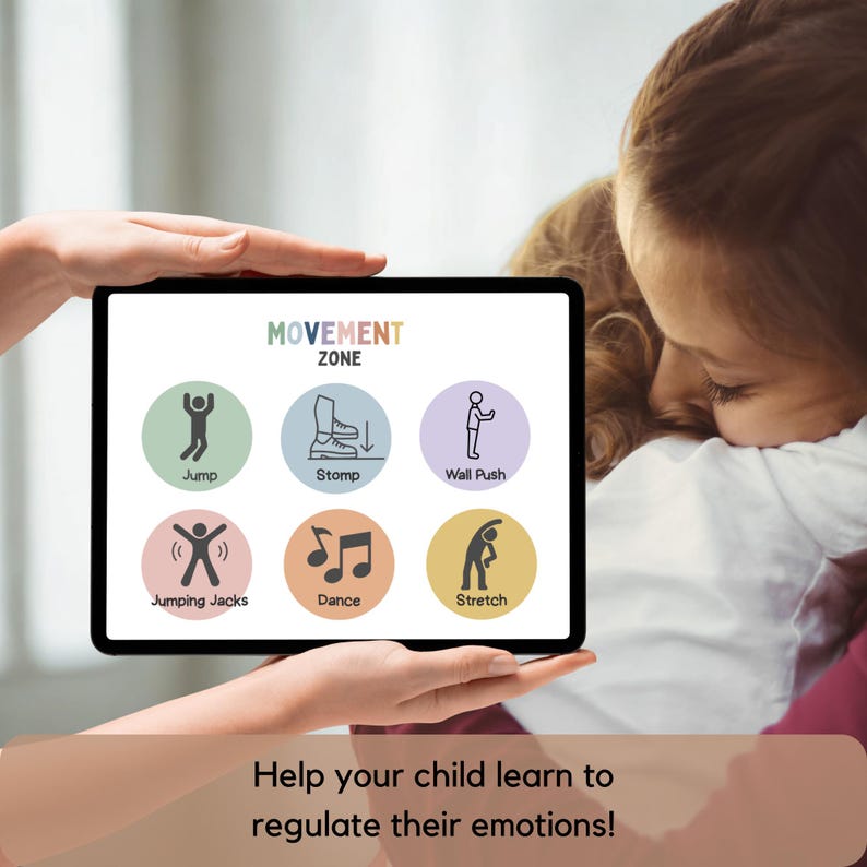 May include: A tablet displays a "Movement Zone" graphic with exercise icons: jump, stomp, wall push, jumping jacks, dance, and stretch. The text "Help your child learn to regulate their emotions!" is at the bottom.