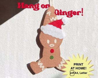 Halt durch, Ginger! Filz Ornament Schnittmuster | Lebkuchenmann Weihnachtsdeko | DIY PDF Pattern