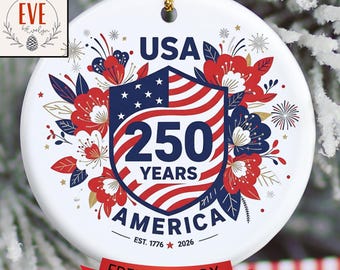 America 250th Anniversary Ornament | Patriotic Ornament| USA Birthday Keepsake | Floral  Ornament