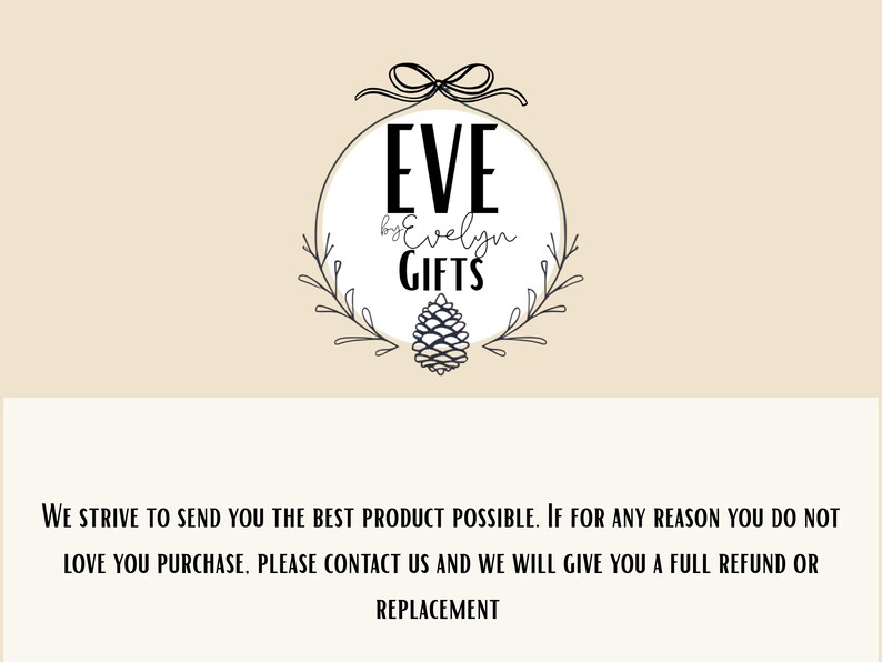 Puede incluir: El logotipo de Eve by Evelyn Gifts presenta la palabra "EVE" en negrita, letras negras, con "by Evelyn Gifts" en una fuente de escritura. El logotipo est&aacute; dentro de un &oacute;valo blanco, decorado con un lazo, hojas y una pi&ntilde;a. El texto de abajo indica la pol&iacute;tica de reembolso.