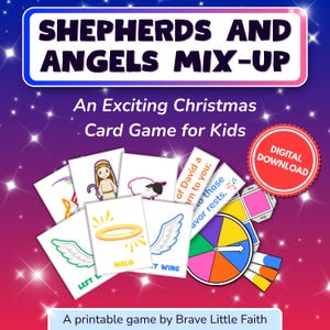 May include: A printable card game titled SHEPHERDS AND ANGELS MIX-UP, An Exciting Christmas Card Game for Kids. Includes illustrated cards of a shepherd, sheep, halo, and wings, a colorful spinner, and a red DIGITAL DOWNLOAD badge.