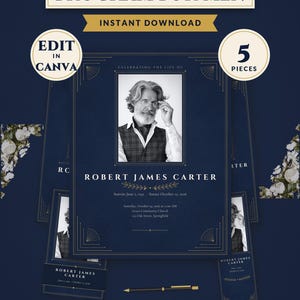 May include: A dark blue funeral program template set featuring a black and white portrait of a man, gold geometric accents, and text including "FUNERAL PROGRAM FOR MEN," "ROBERT JAMES CARTER," and "8.5 x 11 in, 5.5 x 8.5 in, 2.5 x 4.25 in, 24 x 36 in, 2 x 6 in."