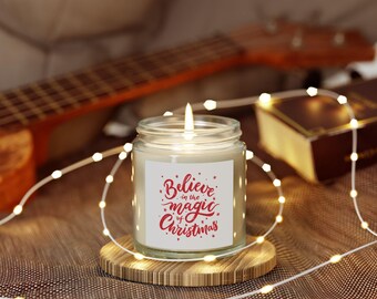 Believe in the magic of christmas candle | coconut apricot wax