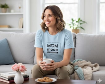 Mom mode graphic t-shirt | everyday motherhood tee