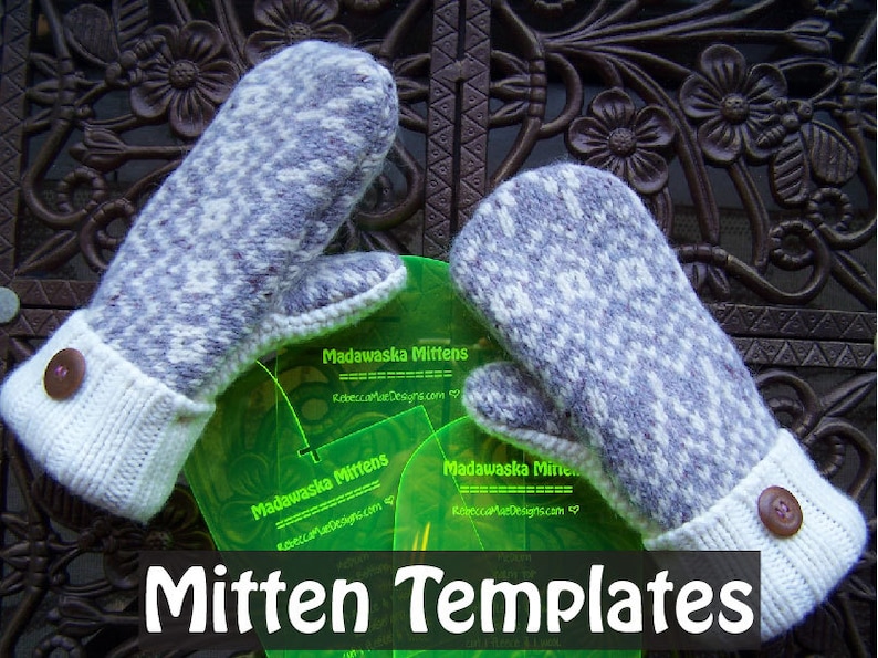 MITTEN PATTERN TEMPLATES - How to Make Mittens From Upcycled Felted ...