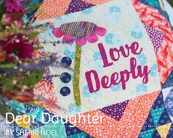 Dear Daughter PDF Quilt Pattern Download