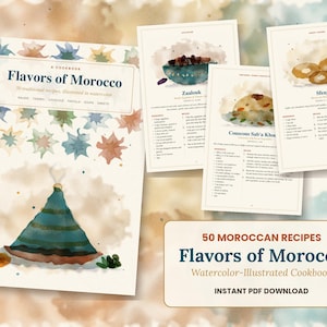 May include: A cookbook titled Flavors of Morocco featuring 50 traditional recipes illustrated in watercolor. The cover displays a blue and green tagine illustration. Three interior pages show recipes for Zaalouk, Couscous Sab'a Khodari, and Sfenj.