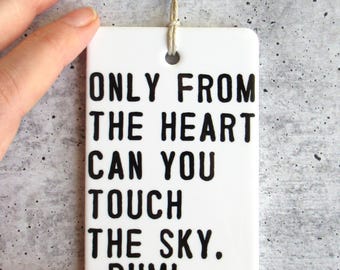 Rumi Inspirational Quote, Ceramic Wall Hanging, Meditation Room Decor, Inspiring Gift, Self Love, Motivational Quote, Spiritual Gift