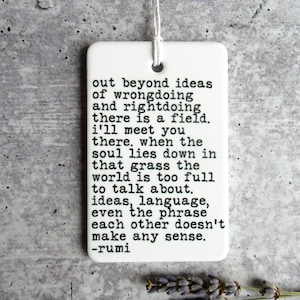Rumi Quote • Rumi Wall Art • Rumi Gifts • Rumi Poem • Gift For Friend • Spiritual Quote • Ceramic Wall Tag • Christmas Gift