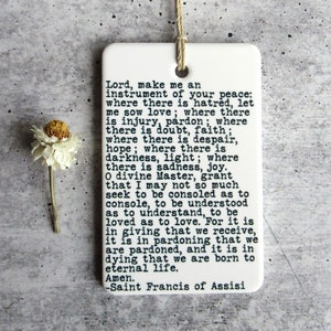 Saint Francis of Assisi Peace Prayer Saint Francis Ceramic Wall Tag Saint Francis Quote Easter Gift Gift For Her Religious Quote image 1