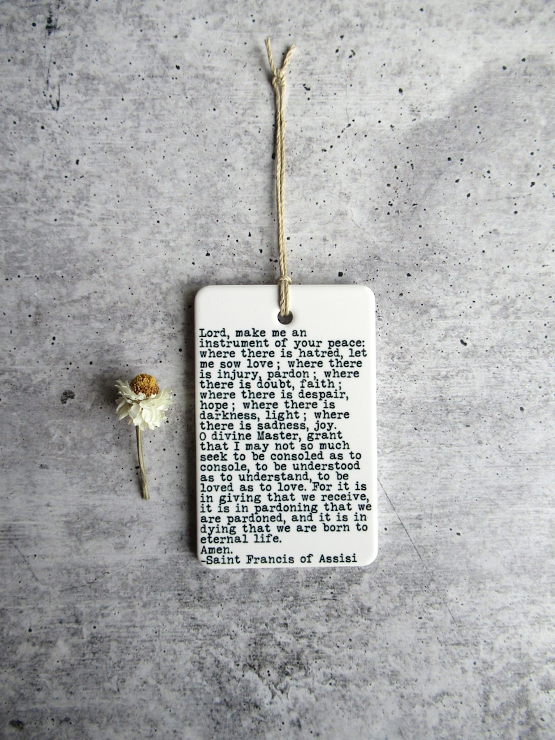 Saint Francis of Assisi Peace Prayer Saint Francis Ceramic Wall Tag Saint Francis Quote Easter Gift Gift For Her Religious Quote image 5