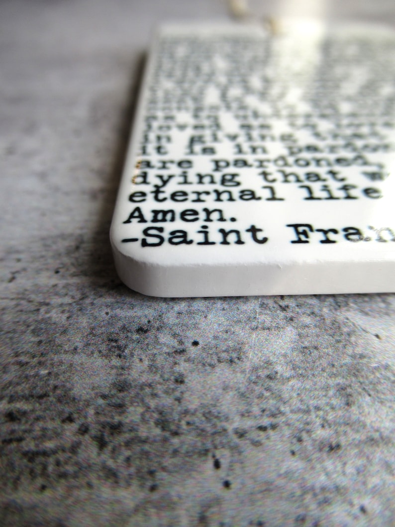 Saint Francis of Assisi Peace Prayer Saint Francis Ceramic Wall Tag Saint Francis Quote Easter Gift Gift For Her Religious Quote image 3