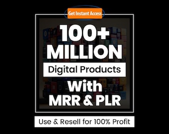 100M+ Digital Assets Mega Pack | PLR MRR | Master Resell Rights | Passive Income | Rebrand & Sell Anywhere