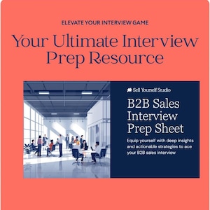 以下が含まれることがあります： 「Your Ultimate Interview Prep Resource」と題された、コーラル色の枠線を持つデジタルガイド。 「Elevate Your Interview Game」と「B2B Sales Interview Prep Sheet」のテキストが含まれています。 このガイドは、深い洞察と実行可能な戦略を約束します。