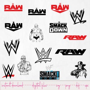 May include: A collection of WWE logos and illustrations in red, black, and white. The image includes the "RAW" and "SmackDown" logos, the WWE logo, and illustrations of wrestlers. Text at the bottom reads "instant download - digital files - svg - png - dxf - eps."