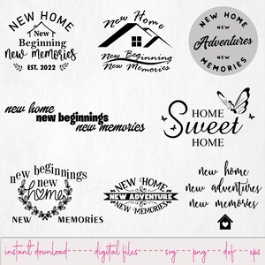 Peut inclure: Ensemble de motifs numériques en noir et blanc avec des textes sur le thème de la maison et des nouveaux départs. Comprend des phrases telles que "New Home", "New Adventures" et "New Memories", ainsi que des graphiques de maison et de papillon.