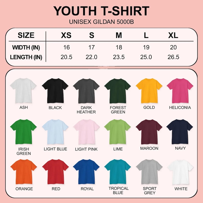 May include: A chart displaying a variety of youth t-shirt colors, including ash, black, dark heather, forest green, gold, and heliconia. The chart also shows the width and length measurements in inches for sizes XS to XL.