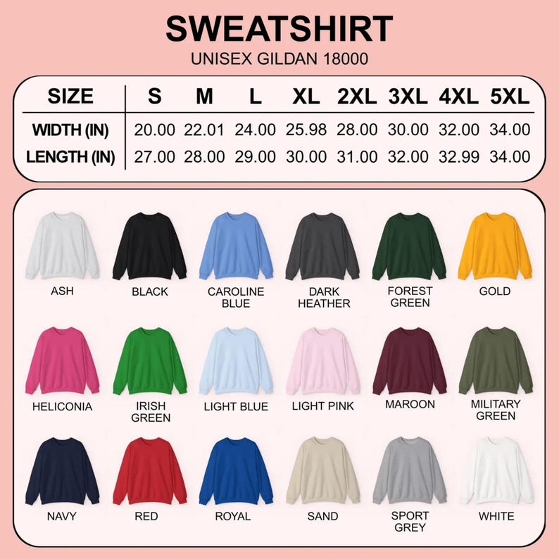 Puede incluir: Imagen de una gama de sudaderas unisex Gildan 18000 en varios colores, como ceniza, negro y azul marino. Se incluye una tabla de tallas con medidas en pulgadas, y sus equivalentes en cm, para ancho y largo, desde la talla S hasta la 5XL.