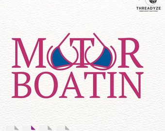 Motor Boatin Funny SVG Design | Boating Humor Bikini Graphic | Summer Lake Boat Shirt SVG PNG for Printing & Sublimation