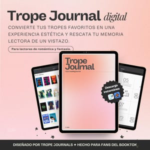 Puede incluir: Anuncio digital de Trope Journal, que muestra tres tabletas. La tableta central muestra la portada del diario con el título "Trope Journal". Las otras tabletas muestran portadas de libros y páginas de calendario. El fondo es un degradado de rosa y melocotón.