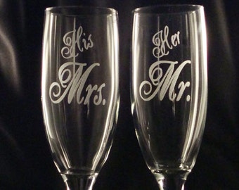 Etched Custom Champagne Flutes - Bride and Groom - His Mrs and Her Mr - Wedding Toast Flutes