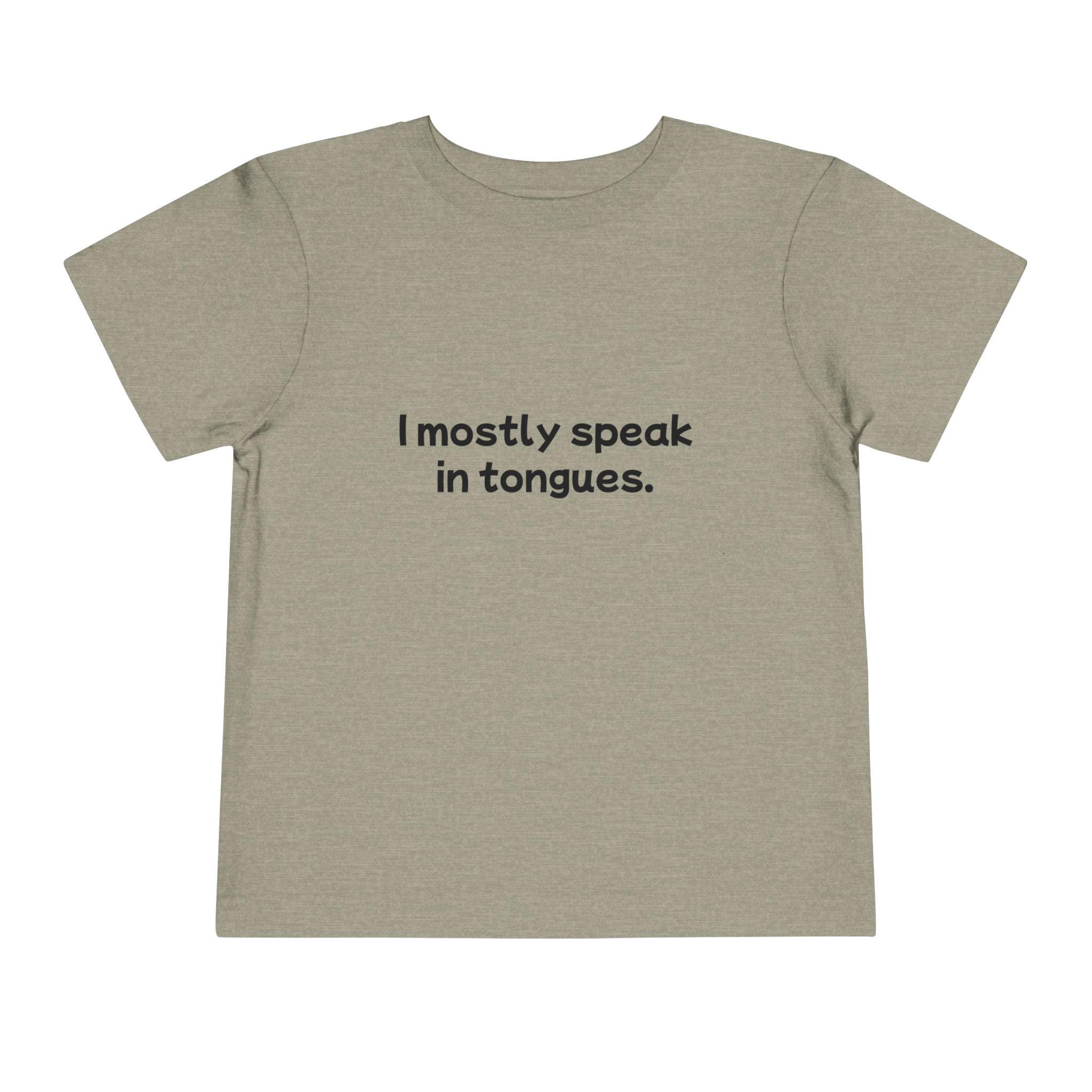 Speaking in tongues Toddler Tee - View 6