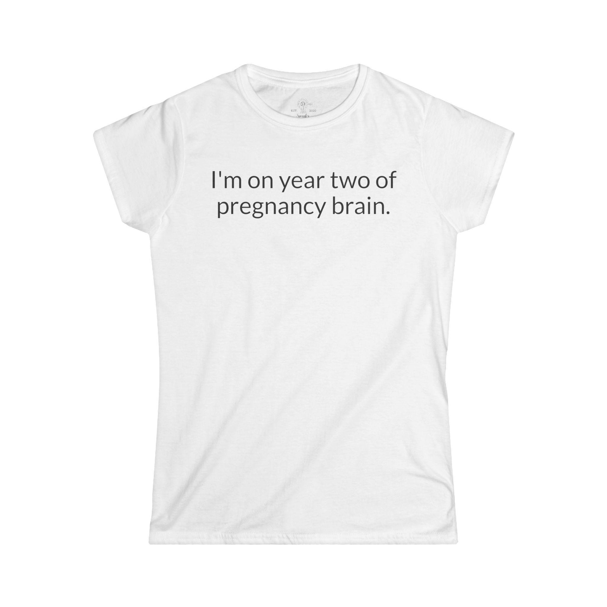 Pregnancy Brain Year 2 - View 3