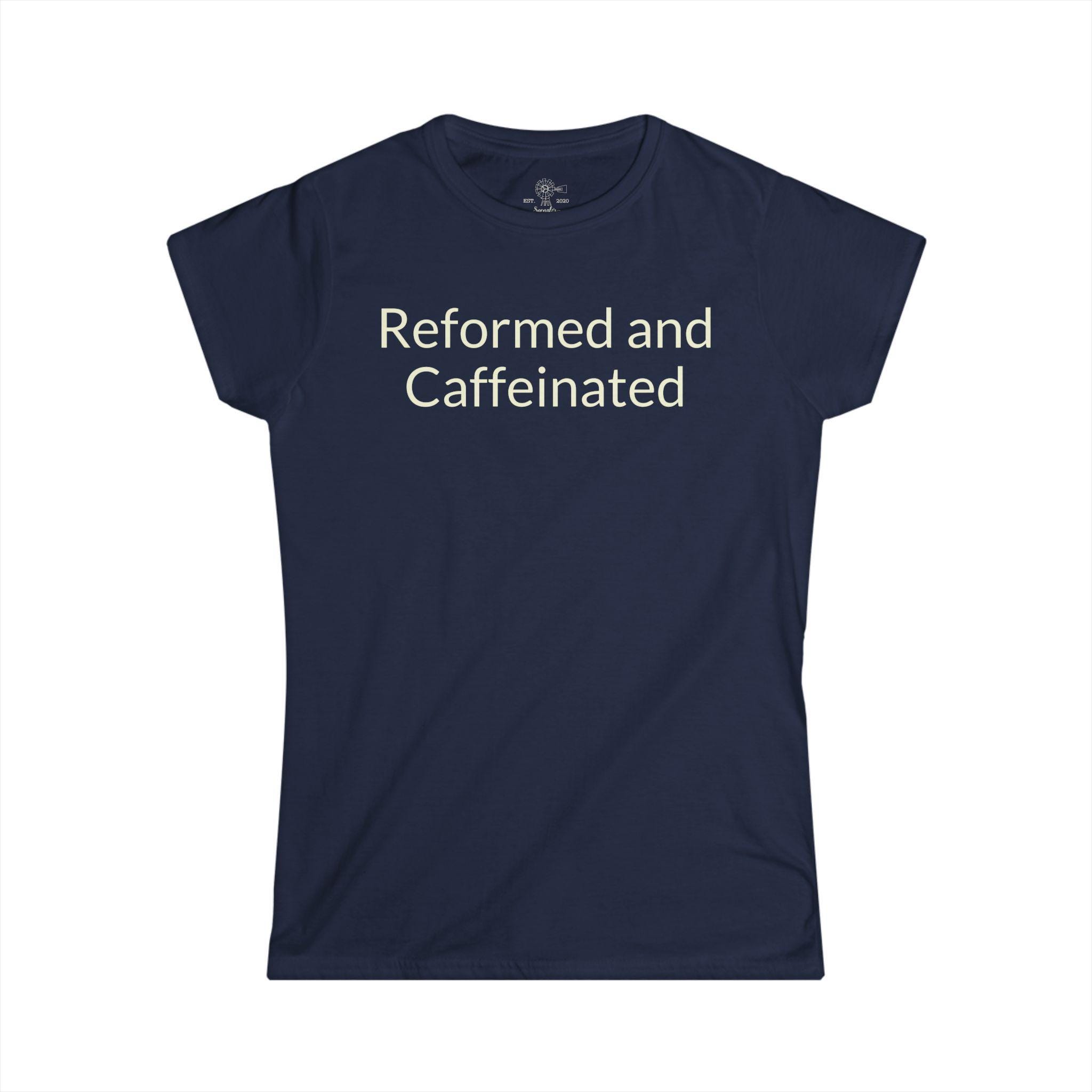 Reformed and Caffeinated T-Shirt | Funny Theological/Coffee Tee - View 10