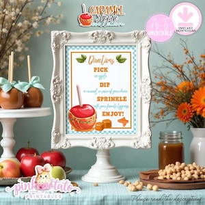 May include: A white ornate frame containing a sign with the text Directions, Pick an apple, Dip in caramel or sauce of your choice, Sprinkle with your favorite toppings, Enjoy, featuring a graphic of a caramel apple with colorful sprinkles.