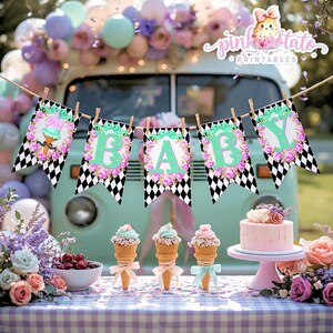 May include: A festive baby shower scene with a banner spelling "BABY" in mint green letters, floral accents, and black and white checkered flags. The scene includes ice cream cones, a cake, and a vintage van, all decorated in pastel colors.