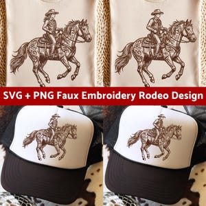 May include: Tan t-shirts and trucker hats with a rodeo design. The design features a detailed illustration of a person riding a horse, with decorative elements. The hats have a white front panel and a black mesh back. The text "SVG + PNG Faux Embroidery Rodeo Design" is displayed.