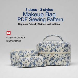 Quilted Makeup Bag PDF Sewing Pattern: 3 Styles, 3 Sizes Cosmetic Bag, Toiletry Bags, Hair Tool Organizer