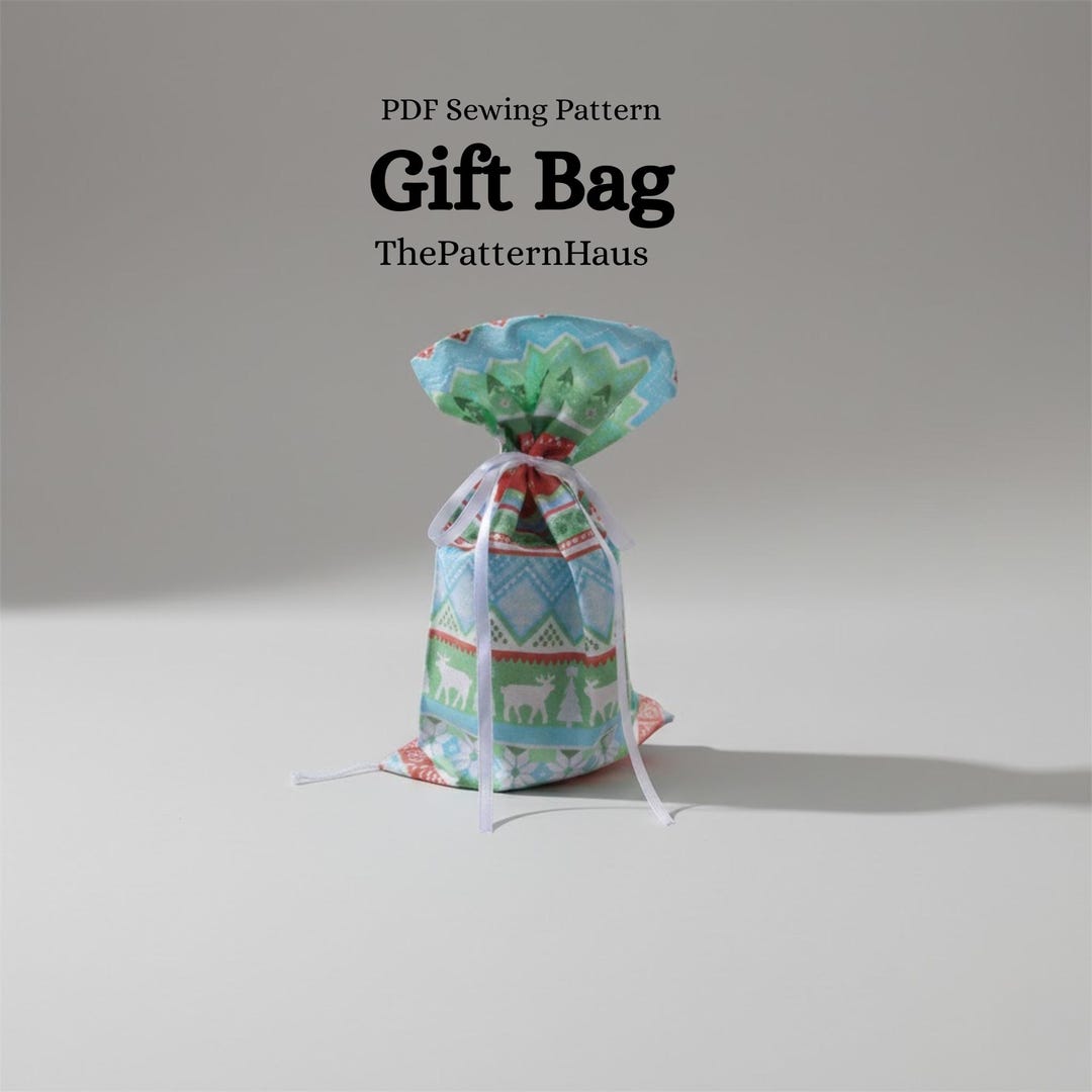 Christmas Gift Bag Sewing Pattern – Reusable Drawstring Fabric Pouch ...