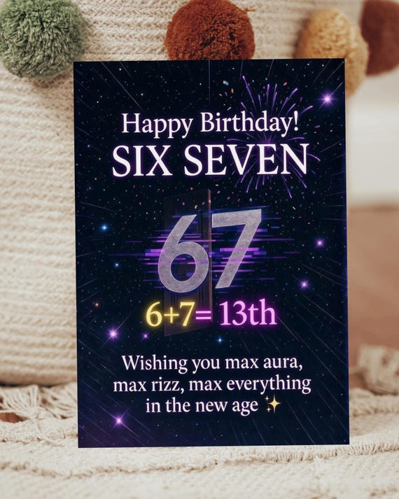 Funny 13th Birthday Card Printable, Six Seven 67 Hype Meme Digital