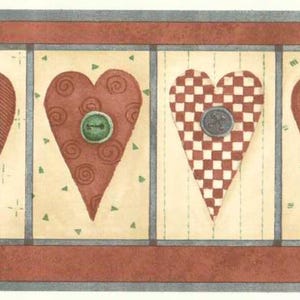May include: Decorative wallpaper border featuring heart shapes in various patterns and textures. The hearts are in shades of red and brown, with button accents. The background is a light beige with small green triangle accents.