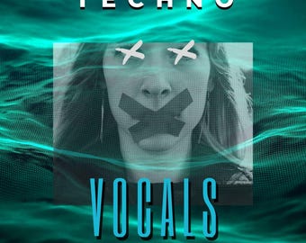 Techno Vocal Loops & One Shots: Minimal Tech House Samples (WAV Pack)
