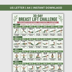May include: A 30-day breast lift challenge workout chart featuring daily exercise illustrations with text instructions for each day. The document includes a header stating US LETTER | A4 | INSTANT DOWNLAOD and a 4-week schedule for chest and posture.