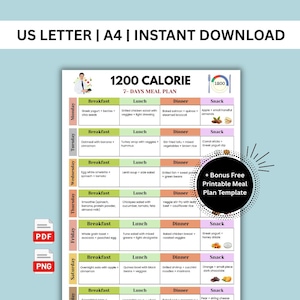 May include: A printable 1200 calorie 7-day meal plan template. The design includes a weekly schedule with breakfast, lunch, dinner, and snack sections. The top of the image has the text "US LETTER | A4 | INSTANT DOWNLOAD".